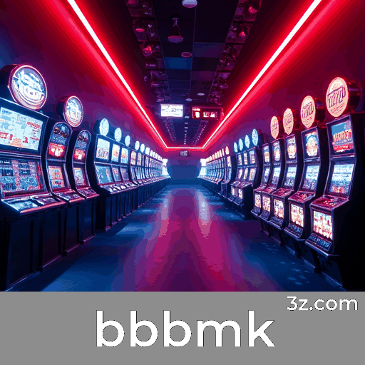 bbbmk: A Emoção dos Jogos de Cassino e Oportunidades de Ganho